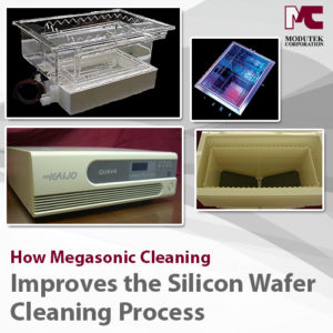 How Megasonic Cleaning Improves the Silicon Wafer Cleaning Process