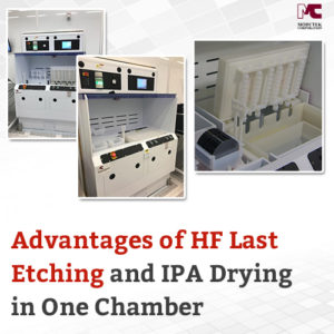 advantages-of-hf-last-etching-and-ipa-drying-in-one-chamber-300x300