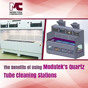 The Benefits of Using Modutek’s Quartz Tube Cleaning Stations