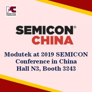 Modutek at 2019 Semicon Conference in China-Hall N3 Booth 3243