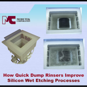 how-quick-dump-rinsers-improve-silicon-wet-etching-processes