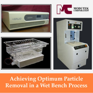 Achieving Optimum Particle Removal in a Wet Bench Process