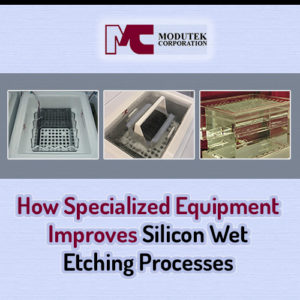 how-specialized-equipment-improves-silicon-wet-etching-processes2-300x300