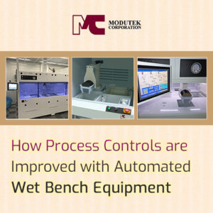 how-process-controls-are-improved-with-automated-wet-bench-equipment-300x300