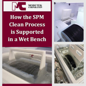 how-the-spm-clean-process-is-supported-in-a-wet-bench-300x300