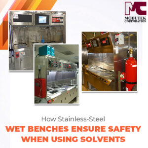 How Stainless Steel Wet Benches Ensure Safety When Using Solvents