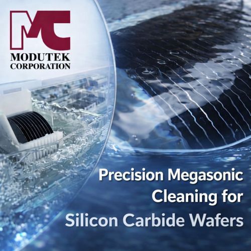 Precision Megasonic Cleaning for Silicon Carbide Wafers